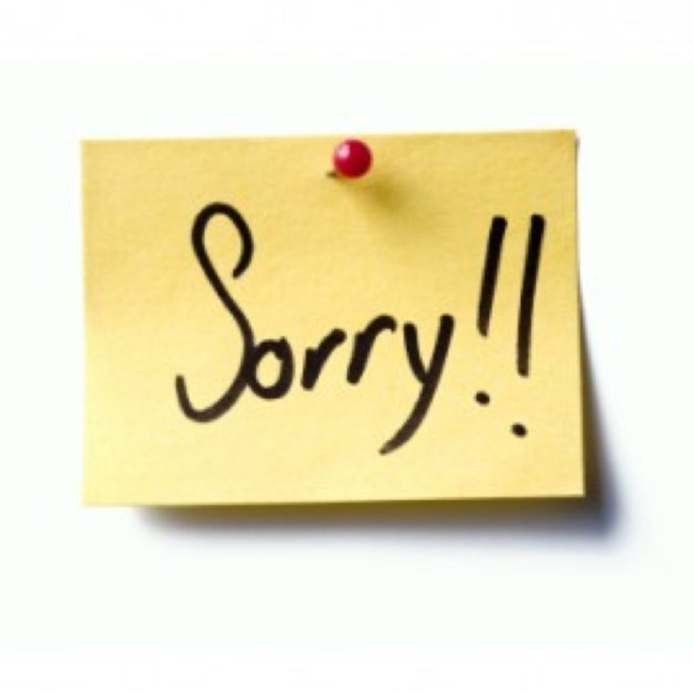 My Apologies